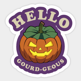 Halloween Pumpkin Hello Gourd-geous Sticker